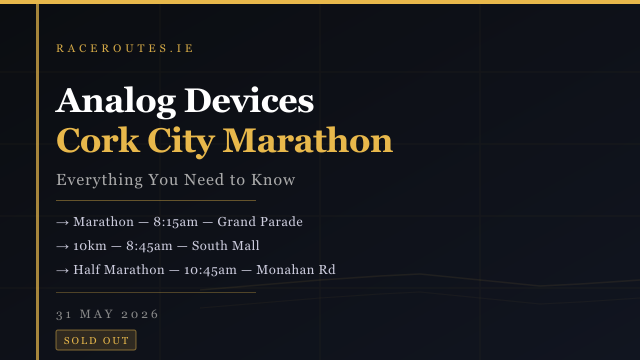 Analog Devices Cork City Marathon 2026 — Everything You Need to Know